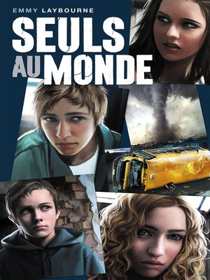 cover image of Seuls au monde--Tome 1